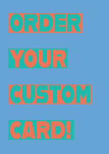 Custom Card