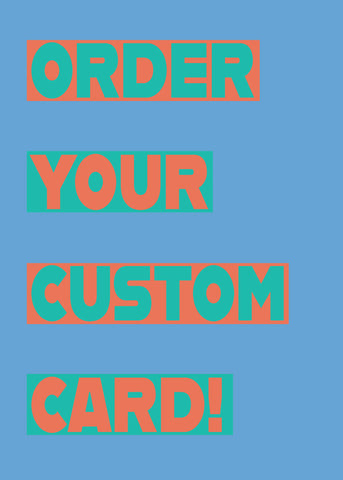 Custom Card